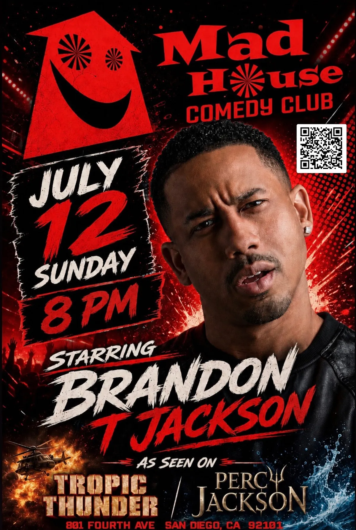 Poster for SPECIAL EVENT!! Brandon T Jackson from Tropic Thunder, Percy Jackson, Jimmy Kimmel, BET and more! SPECIAL EVENT!!