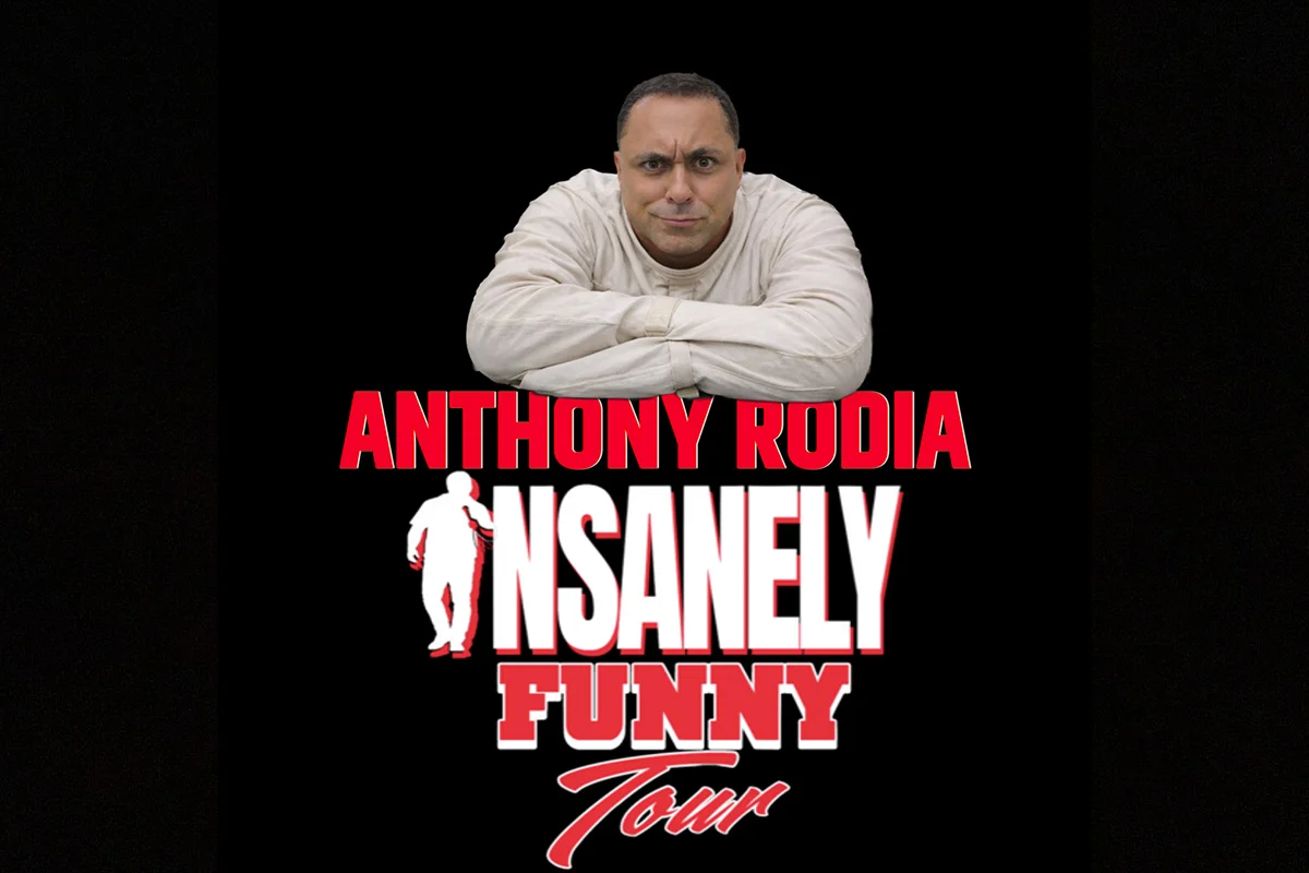Poster for Anthony Rodia: Insanely Funny Tour