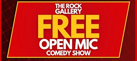 Poster for FREE Open Mic Stand-Up Comedy Show