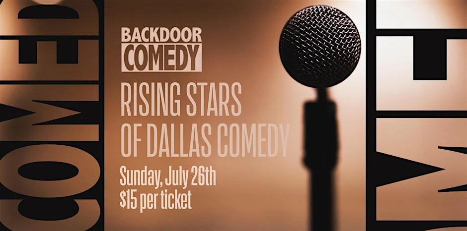 Poster for Backdoor Comedy's Rising Stars of Dallas Comedy!