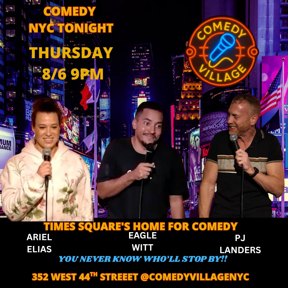 Poster for Times Square Comedy | Thur, August 6th @9 PM