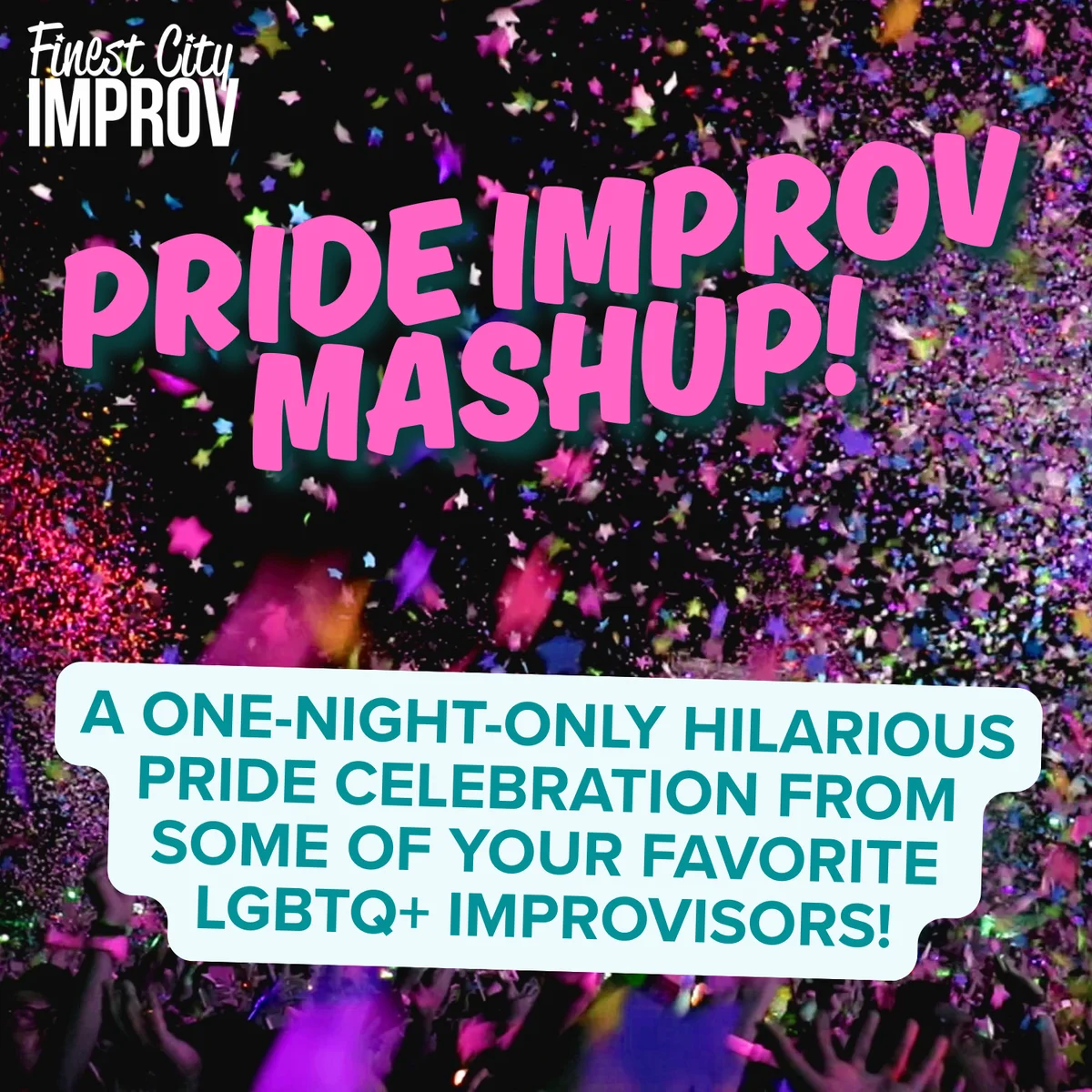 Poster for Pride Improv Mashup