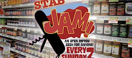 Poster for STAB! Jam! - An Open Improv Jam