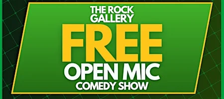 Poster for FREE Open Mic Stand-Up Comedy Show