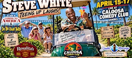 Poster for Caloosa Comedy Nights with Headliner Steve White
