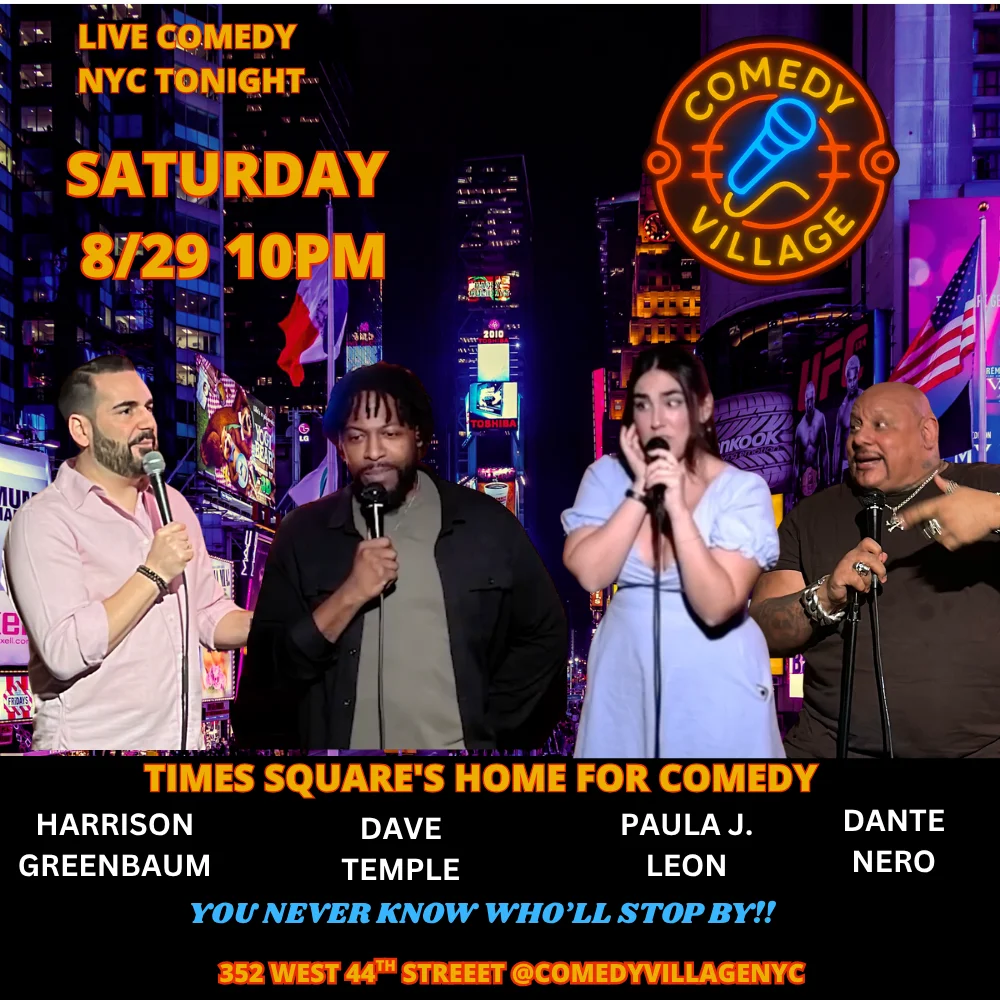 Poster for Times Square Comedy | Saturday, August 29th @10 PM