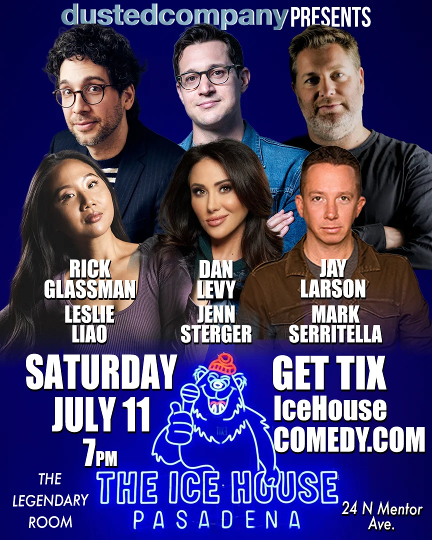 Poster for Rick Glassman, Dan Levy, Jay Larson & More!