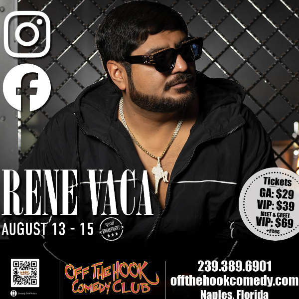 Poster for Comedian Rene Vaca Live in Naples, Florida!