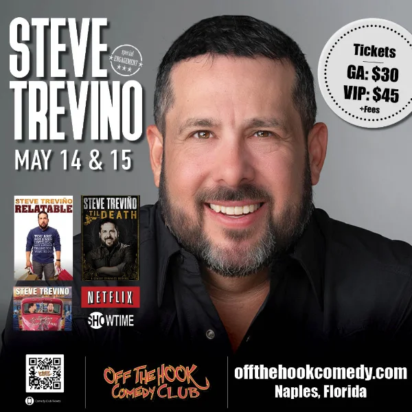 Poster for Comedian Steve Treviño Live in Naples, Florida!