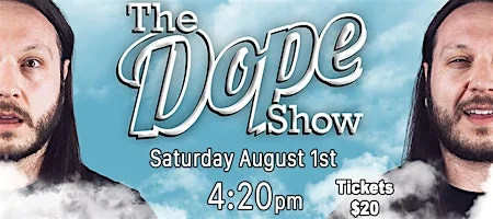 Poster for The Dope Show