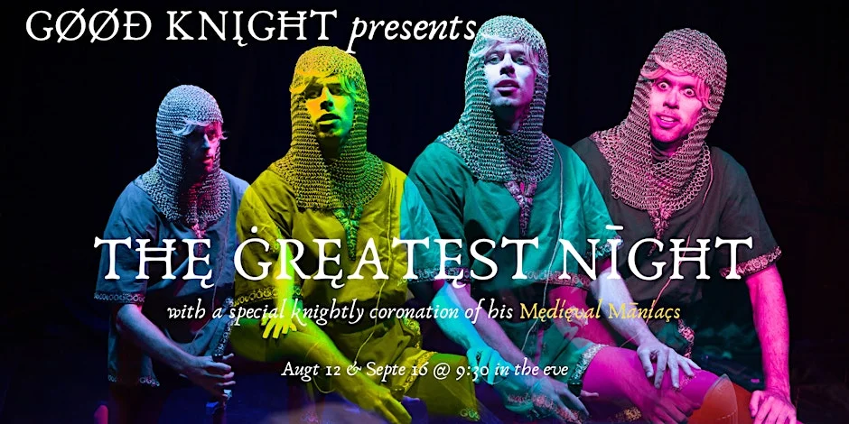 Poster for GOOD KNIGHT presents THE GREATEST NIGHT