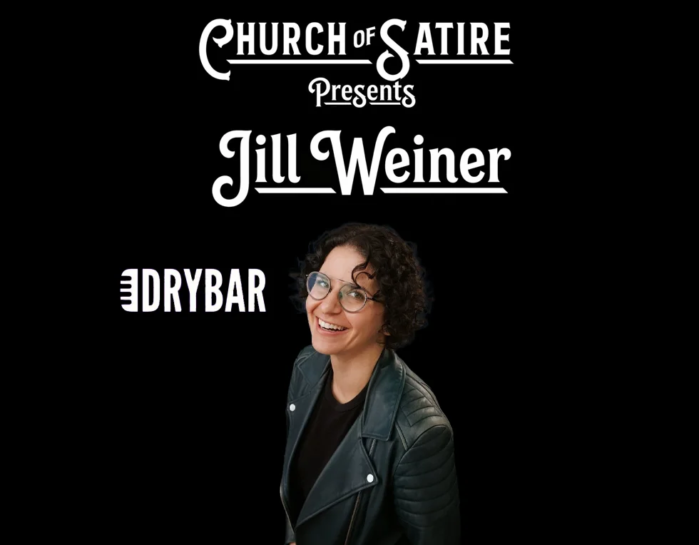 Poster for Church of Satire Presents: Jill Weiner