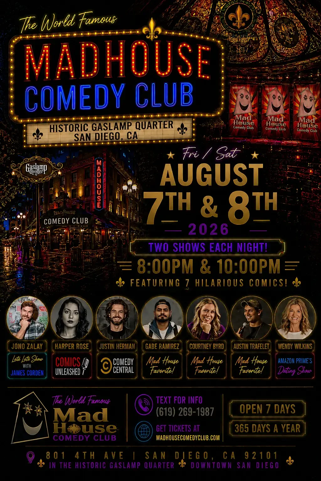 Poster for The Famous Mad House Comedy Club 8 Comedian Showcase Special starring Jono Zalay as seen on The Late Late Show with James Corden, Harper Rose from Comics Unleashed, Justin Herman from Comedy Central and more amazing comics!!