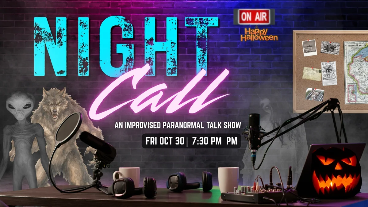 Poster for Night Call: An Improvised Paranormal Talk Show