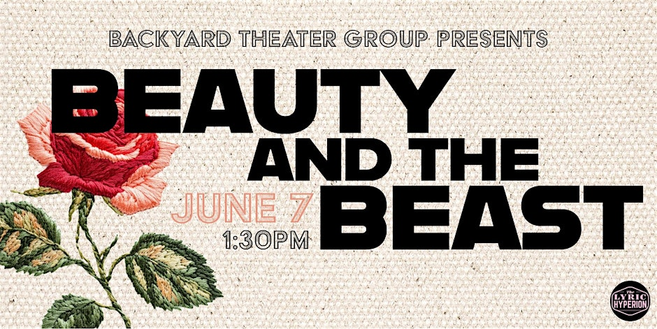 Poster for BTG Presents BEAUTY AND THE BEAST