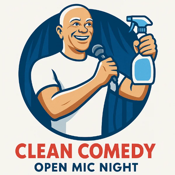 Poster for CLEAN COMEDY Open Mic Night