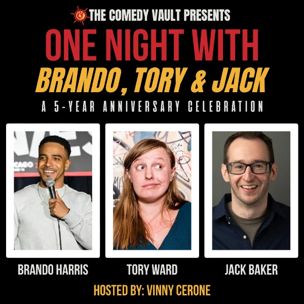Poster for Comedy Vault Presents: One Night with Brando, Tory and Jack