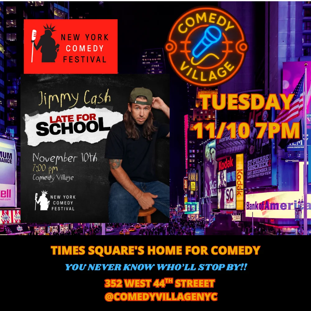 Poster for New York Comedy Festival | Jimmy Cash November 10th @7pm