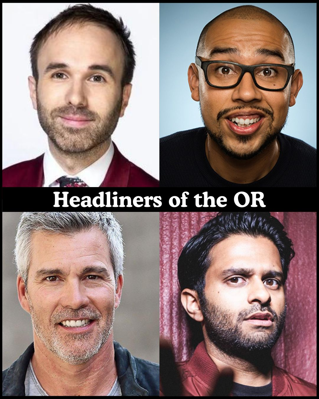 Poster for Headliners of the OR