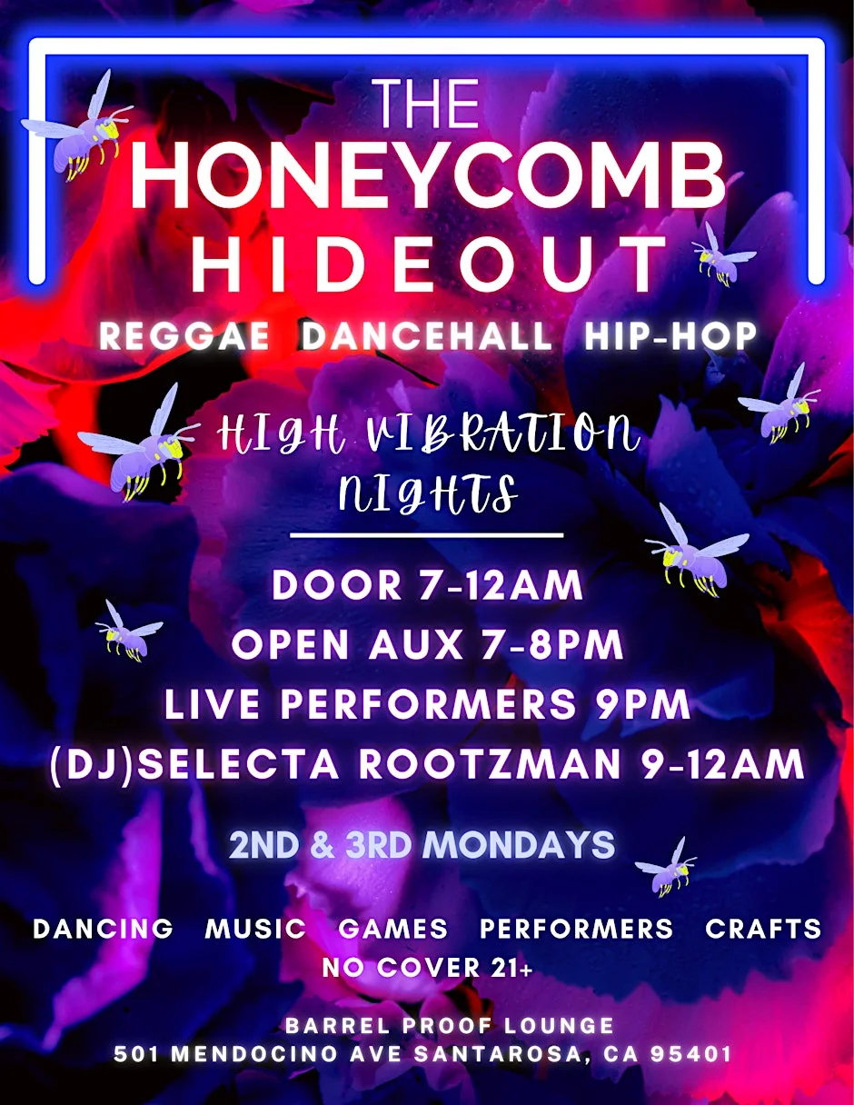 Poster for The Honeycomb Hideout: Live Music | DJ |Drink Specials | Reggae | Dancehall