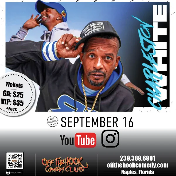 Poster for Comedian Charleston White Live in Naples, Florida!