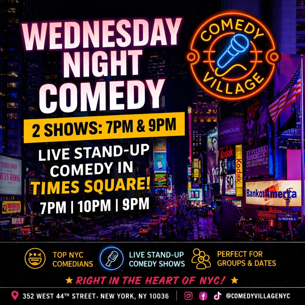 Poster for Times Square Comedy | Wed, July 1st @7 PM