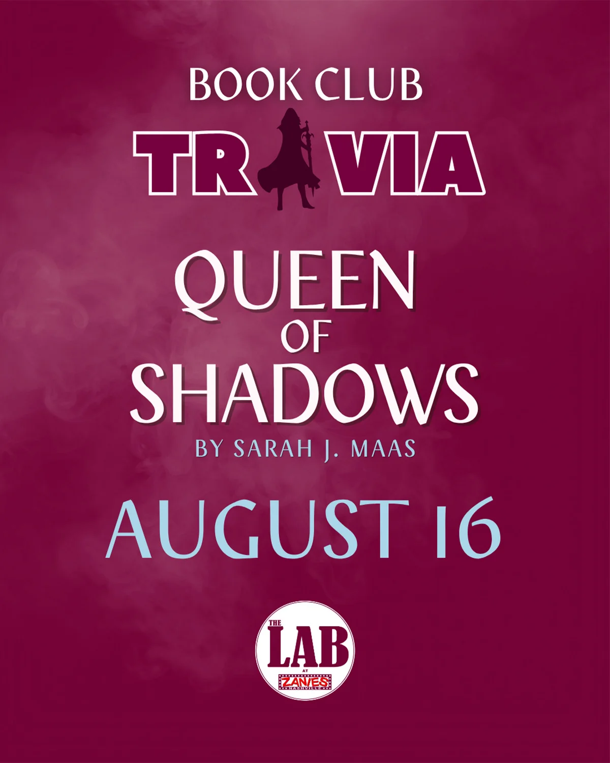 Poster for Book Club Trivia: Queen of Shadows by Sarah J. Maas