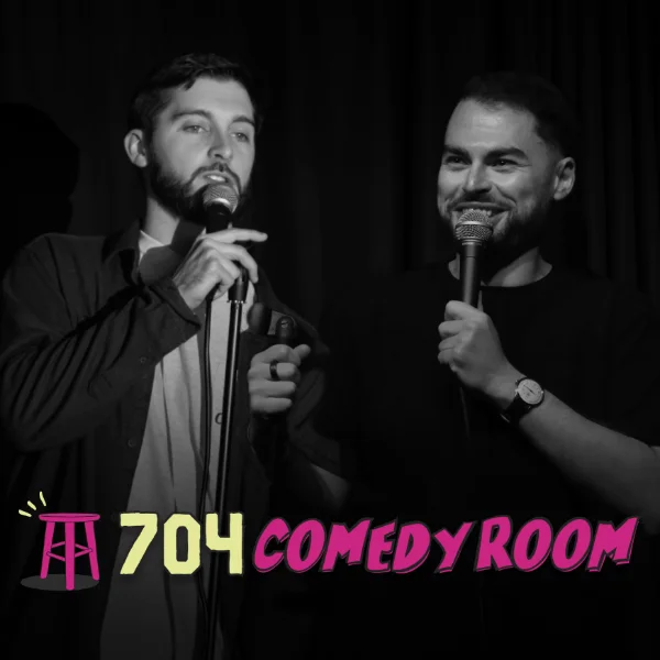 Poster for 704 Comedy Room