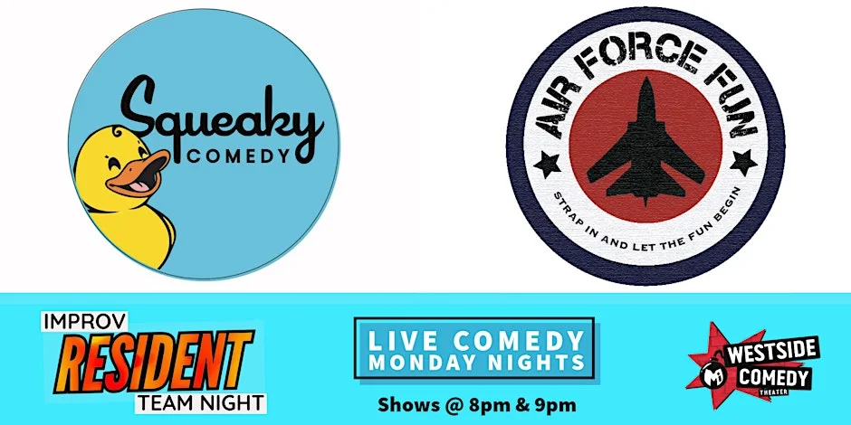 Poster for Improv Resident Teams! Squeaky_Comedy & Air Force Fun