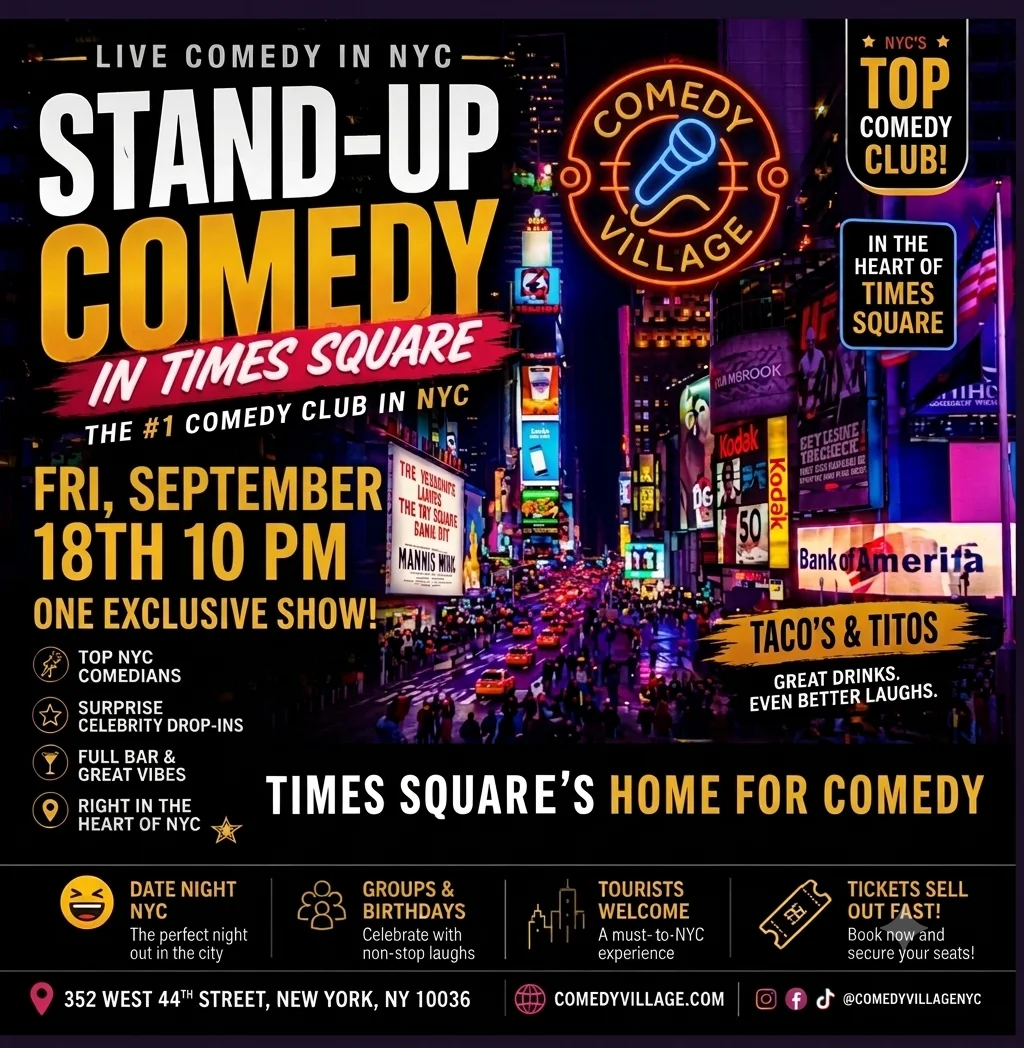 Poster for Times Square Comedy | Fri, September 18th @10 PM