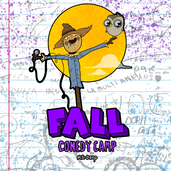 Poster for FALL COMEDY CAMP