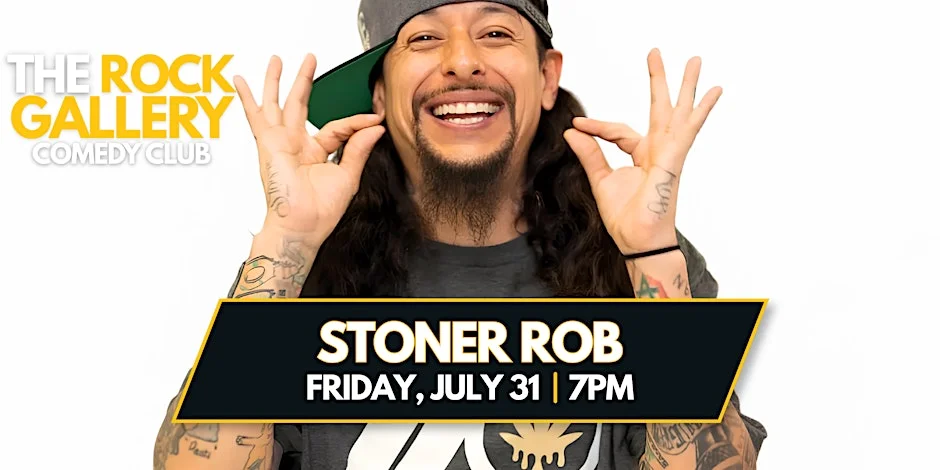 Poster for Stoner Rob Comedy Show