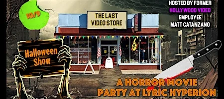 Poster for The Last Video Store Halloween Show!