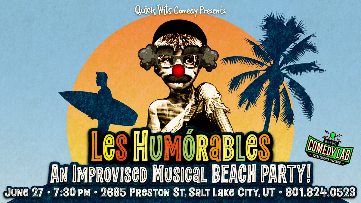 Poster for Les Humorables - An improvised Musical Beach Party