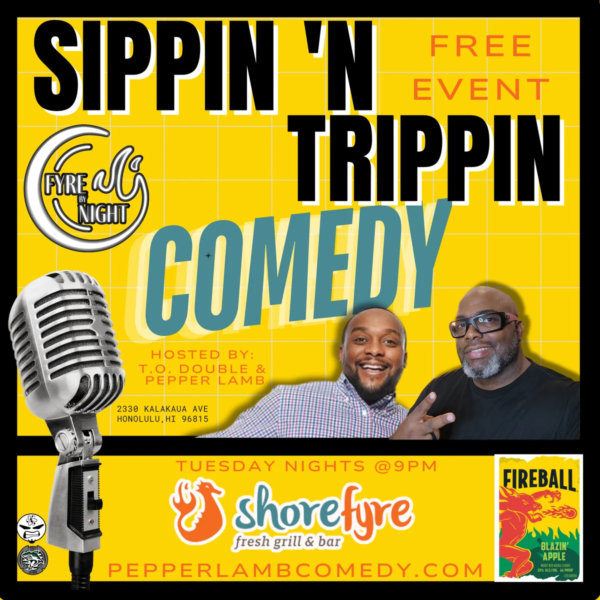 Poster for Sippin N Trippin Comedy - Shorefyre - SEPT 15th