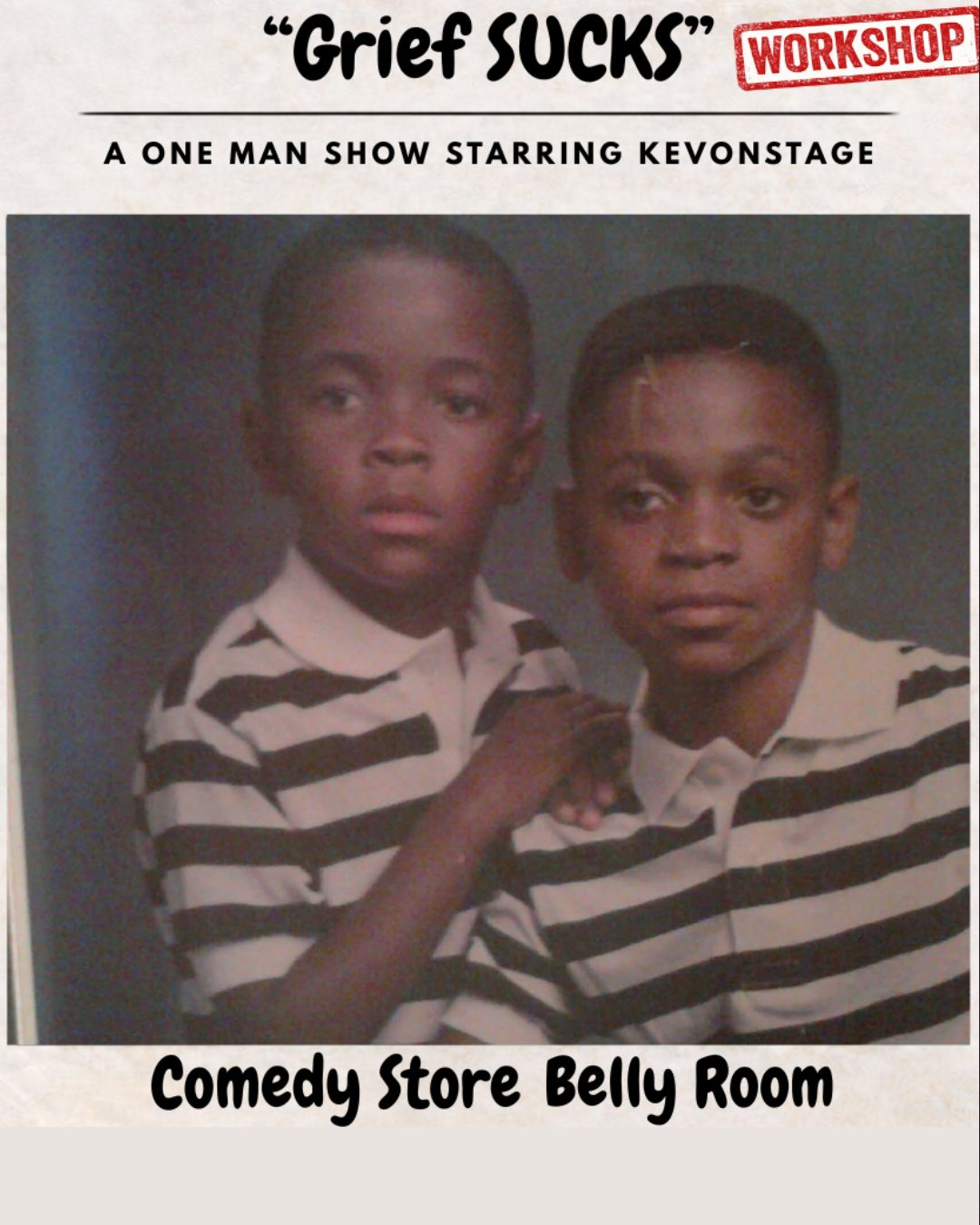 Poster for Grief Sucks: a one man show starring Kev On Stage
