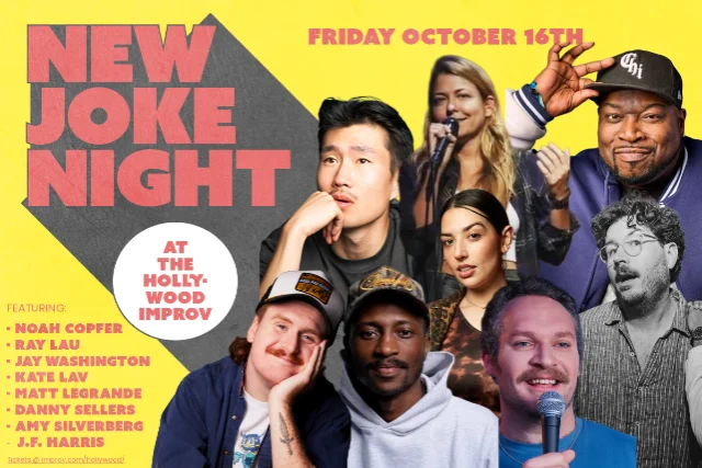 Poster for New Joke Night ft. JF Harris, Ray Lau, Jay Washington, Kate Lav, Amy Silverberg, Matt LeGrande, Danny Sellers, Noah Copfer, and more TBA