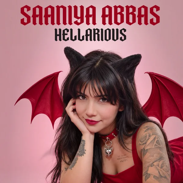 Poster for Saaniya Abbas: Hellarious