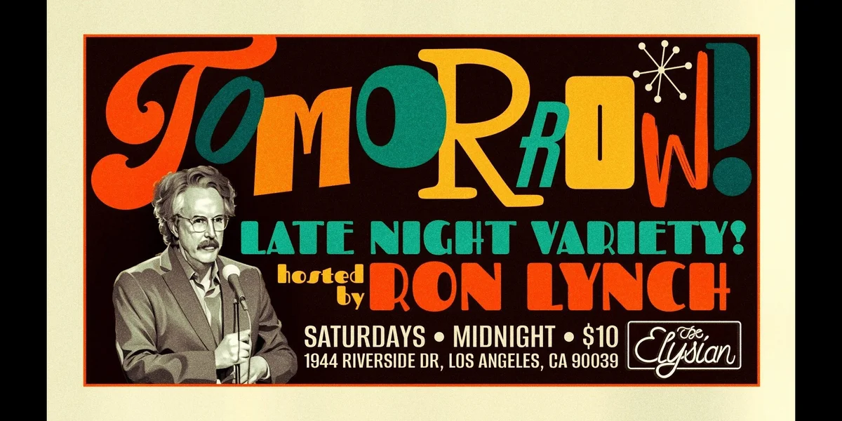 Poster for TOMORROW! w/ Ron Lynch