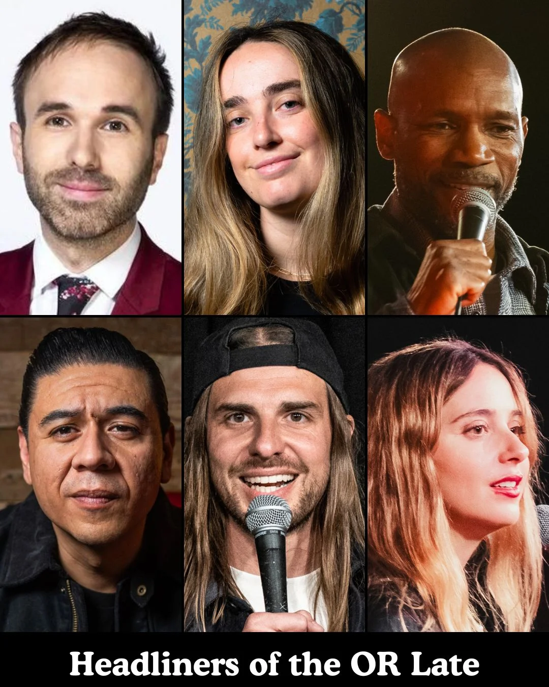 Poster for Headliners of the OR Late Night