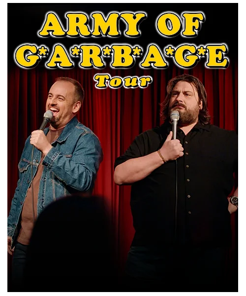 Poster for "ARE YOU GARBAGE?" Army of Garbage Tour