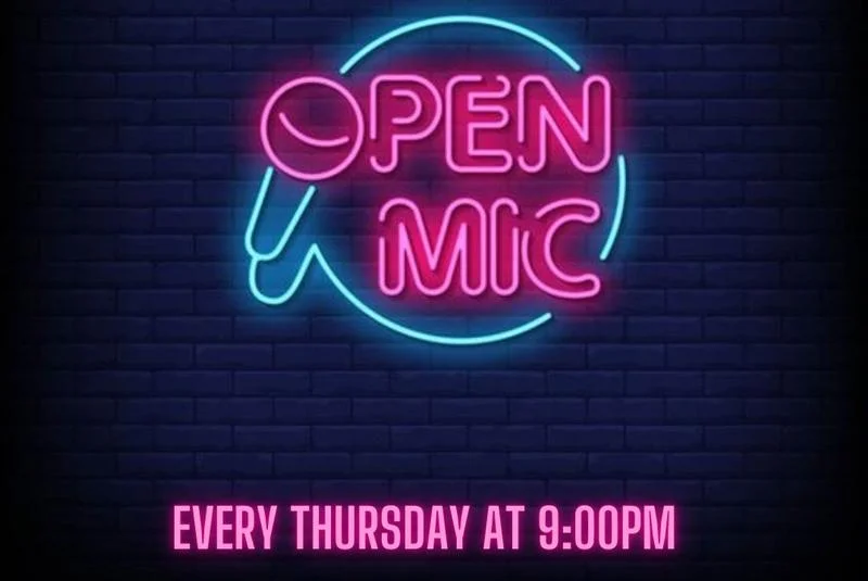 Poster for Open Mic Night Thursdays 9pm