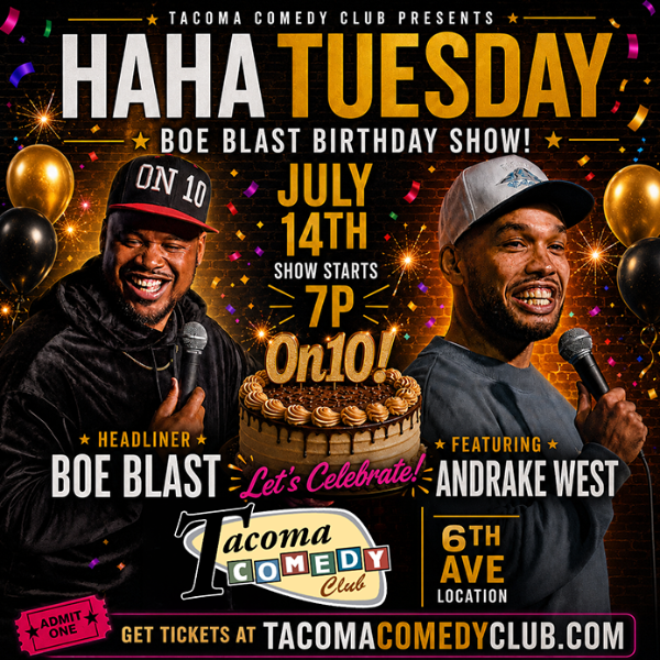Poster for Haha Tuesdays w/BoeBlast - BoeBlast Birthday Show!