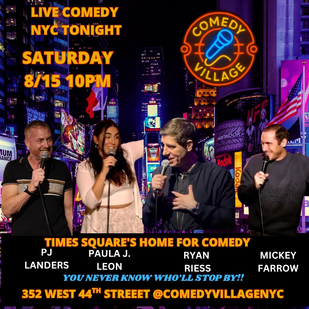 Poster for Times Square Comedy | Saturday, August 15th @10 PM