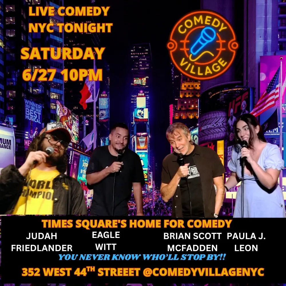 Poster for Times Square Comedy | Saturday, June 27th @10 PM