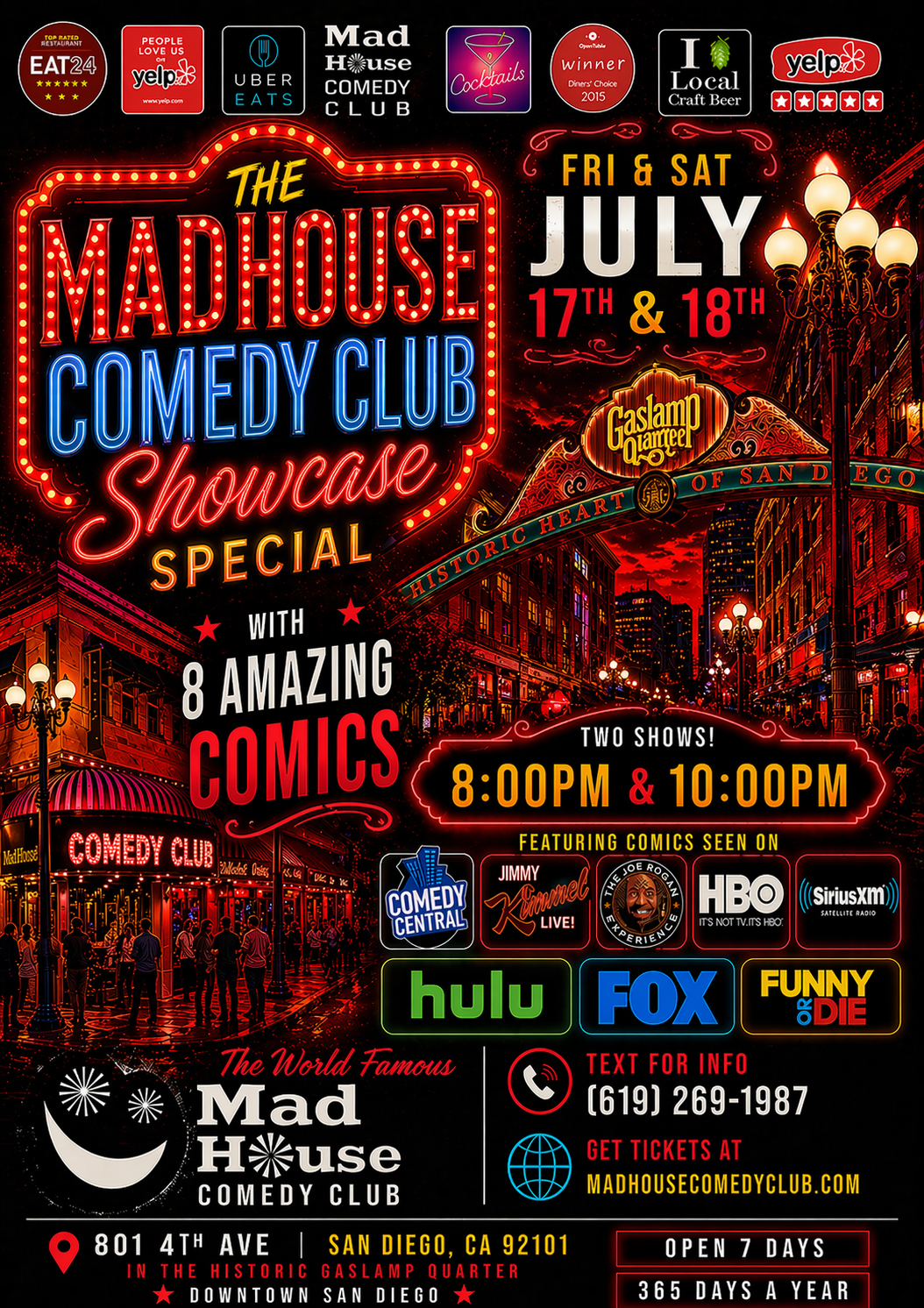 Poster for It’s The World Famous Mad House Comedy Club’s 8 Comedian Showcase Special starring 8 amazing stand up comedians all on one show!
