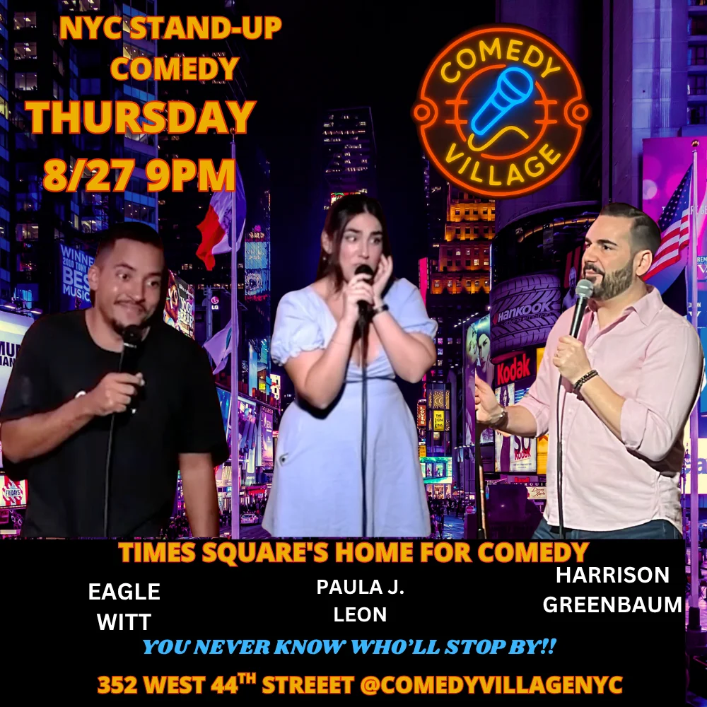 Poster for Times Square Comedy | Thur, August 27th @9 PM