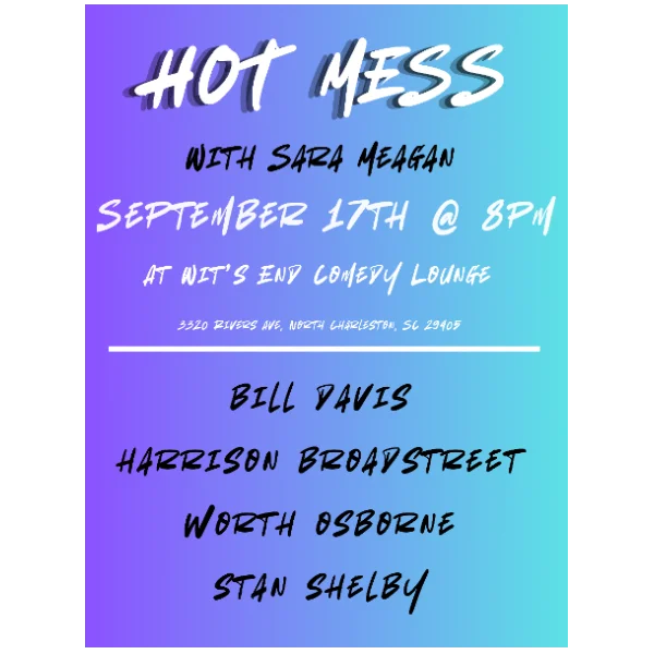 Poster for Hot Mess with Sara Meagan