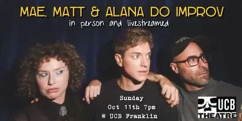 Poster for Mae, Matt & Alana Do Improv