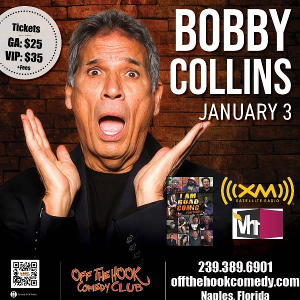 Poster for Comedian Bobby Collins Live in Naples, Florida!